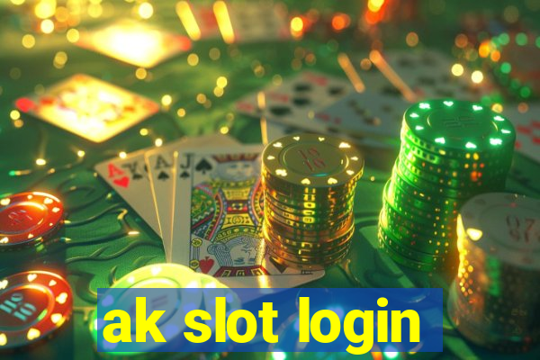 ak slot login